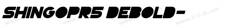 ShinGoPr5 DeBold字体转换